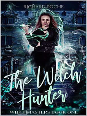 cover image of The Witch Hunter